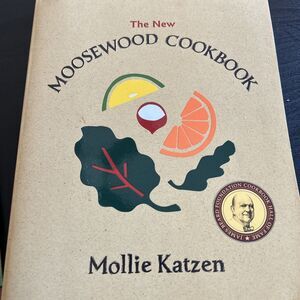 Vegetarian Cooking Ser.: The New Moosewood Cookbook Mollie Katzen Set of 2 Shown